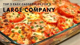 I cook these top 3 casseroles for a large number of guests Just delicious and quick [upl. by Ninnahc]