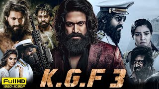 KGF Chapter 3 Full Movie In Hindi  Yash  Prabhas  Srinidhi  Prashanth Neel  HD Review amp Facts [upl. by Ahselak]