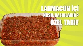 Lahmacun İçi Nasıl Hazırlanır Özel Nefis Tarif [upl. by Verge187]