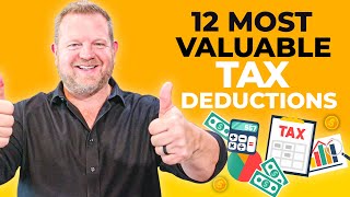 The 12 Most Valuable Tax Deductions For Small Businesses Do This Now [upl. by Rotce240]