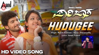 Hudugee Video Song  Parijatha  Rajesh Krishnan  Diganth  Aindrita Ray  Manomurthy [upl. by Ennaxor]