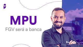 Concurso MPU FGV será a banca [upl. by Appolonia]