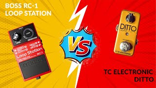 Pedal Knockout  Boss RC 1 Loop Station VS TC Electronic Ditto guitar loopers [upl. by Ititrefen]