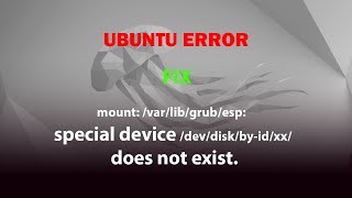 UBUNTU FIX mount varlibgrubesp special device does not exist [upl. by Huldah160]