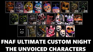 FnafUltimate Custom NightThe Unvoiced Characters [upl. by Prior]