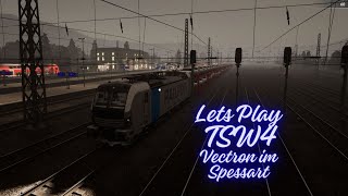 Let´s Play TSW4 die neue VECTRON I Im Spessart Wackelt es gewaltig I tsw [upl. by Elyac]