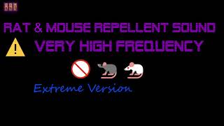 ⚠️Extreme Version 🚫🐀🐁 Rat amp Mouse Repellent Sound Very High Frequency 9 Hour [upl. by Soph]