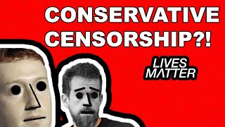 CONSERVATIVE CENSORSHIP  LIVES MATTER [upl. by Howlan172]