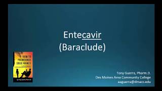 CC How to Pronounce entecavir Baraclude Backbuilding Pharmacology [upl. by Arikat]