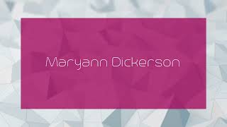 Maryann Dickerson  appearance [upl. by Choo]