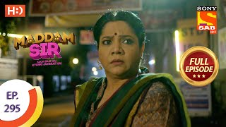 Maddam Sir  मैड्डम सर  Ep 295  Full Episode  13th September 2021 [upl. by Soluk]