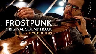 Frostpunk Original Soundtrack Vinyl Edition  The Music of Piotr Musiał [upl. by Leihcar]