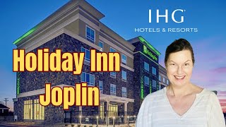 We stayed in a Holiday Inn in Middle America An IHG Review of Holiday Inn Joplin MO [upl. by Arodoeht]