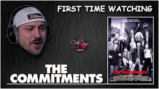 The Commitments 1991  First Time Watching  Reaction amp Review  Alan Parker  Andrew Strong [upl. by Halfdan]