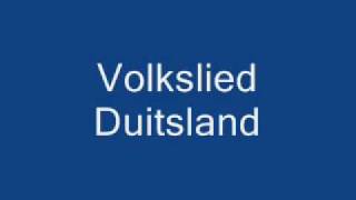 Volkslied Duitsland [upl. by Mccord71]