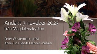 Digital andakt 7 november 2023 [upl. by Elyod]