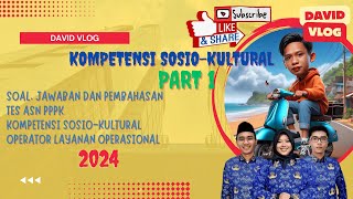 🔴 BOCORAN SOAL PPPK 2024  quotOPERATOR LAYANAN OPERASIONALquot KOMPETENSI SOSIO KULTURAL PART 1 🔴 [upl. by Ruon955]