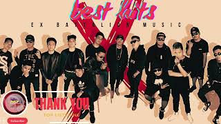 Ex Battalion Playlist  Ultimate Pinoy Rap amp HipHop Collection [upl. by Alidus]