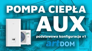 Pompa Ciepła AUX ustawienia podstawowe część 1 [upl. by Tada]