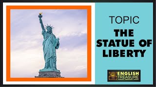 The Statue of Liberty English Treasure  Vocabulary Listening Pronunciation [upl. by Ibur]