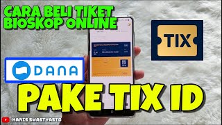 CARA BELI TIKET BIOSKOP ONLINE ‼️PAKE APLIKASI TIX ID‼️GAMPANG DAN TINGGAL SCAN [upl. by Delogu]