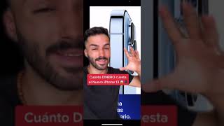 ¿CUÁNTO DINERO CUESTA EL NUEVO IPHONE 13 😱💰 [upl. by Eerb338]