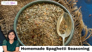 Homemade Spaghetti Seasoning Recipe [upl. by Lewison]