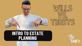 Estate Planning 101 What You Need To About The Basic Documents Wills amp Trusts [upl. by Brick]