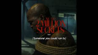 NeYo  2 Million Secrets Lyrics Video [upl. by Gustie]