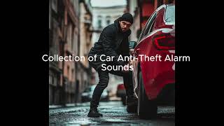 quotCollection of Car AntiTheft Alarm Sounds Effects for Use in Videosquot [upl. by Nisay]