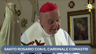 SANTO ROSARIO COL CARDINALE COMASTRI misteri della Gioia [upl. by Eustasius]