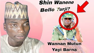 Wanene Bello Turji Wani Makusancin Sa Yabada Tarihin Sa Da Manufar Kungiyar Su Ta Yan Taadda [upl. by Saravat]