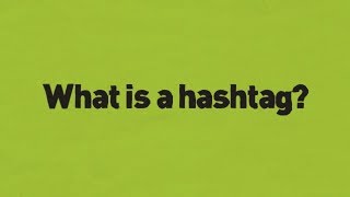 What is a Hashtag [upl. by Hatch]