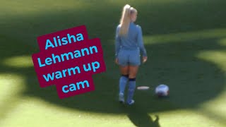 Alisha Lehmann warm up cam [upl. by Beeck870]