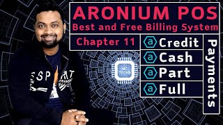 Chapter 11 Cash Credit Payment  Part and Full Payment in Aronium POS FREE POS BILLING SYSTEM [upl. by Ienttirb]