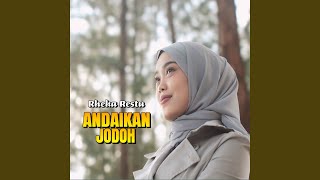 Andaikan Jodoh [upl. by Odnalor]