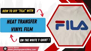 How to DIY “FILA” Tshirt with Heat Transfer Vinyl Film  StepbyStep Guide [upl. by Moyna]