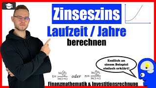 Zinseszins Laufzeit berechnen  In Jahren [upl. by Namrej476]