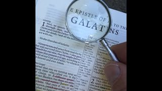 Galatians Chapters 1 to 3 Explained Hebraically [upl. by Yorker]