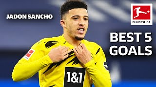 Jadon Sancho • Best 5 Goals [upl. by Lucina173]