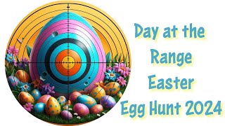 Day at the Range Easter Egg Hunt 2024 [upl. by Fahy]