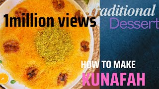 The perfect kunafa recipe all details  creamy kunafa  famous Arabic Dessert kunafaDessert [upl. by Suez]