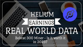 Helium Mining  How Much Ive Earned WITH ACTUAL DATA 2023  Bobact 300 Helium Miner [upl. by Ecinaj]