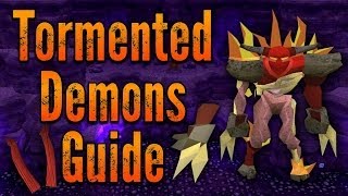 Runescape 3  ULTIMATE Tormented Demons Guide 2014  3M5MHour amp 180k XPHour [upl. by Meriel257]