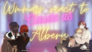 Wmmap react to Claude as Alberu part 1 read description [upl. by Ez993]