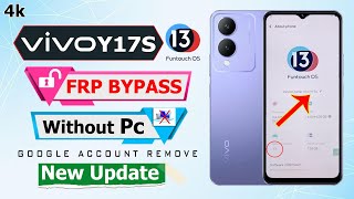 Vivo Y17s V2310 FRP Bypass  Rm Solution  VIVO Y17s Hard Reset Google Account Bypass Android 13 [upl. by Ayaladnot554]