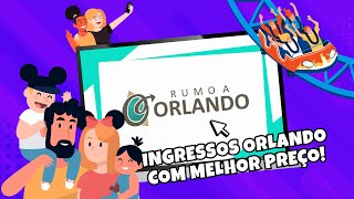 INGRESSOS PARA ORLANDO EM 10X SEM JUROS SEM IOF [upl. by Immaj]