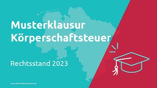 Körperschaftsteuer  2024 Prüfungsvorbereitung Steuerfachangestellte [upl. by Horwitz]