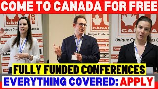 Fully Funded Conference In Canada 2024 Free Airfare Accommodation  Visa Help Apply Now [upl. by Asert]