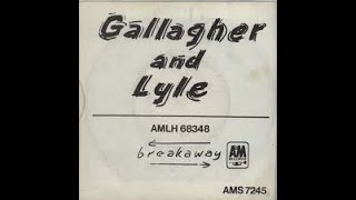 Gallagher And Lyle Breakaway Lyrics [upl. by Ocsecnarf]